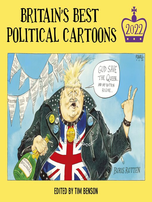 Title details for Britain's Best Political Cartoons 2022 by Tim Benson - Wait list
